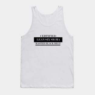 Certified Lean Six Sigma Master Black Belt Tank Top